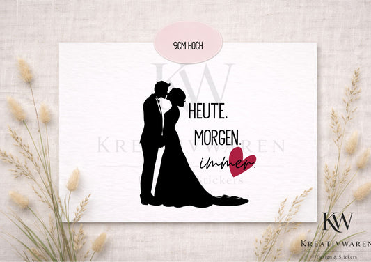 Rub Ons „Heute.Morgen.IMMER“ – Motiv 7 cm, Rub-On, randlos