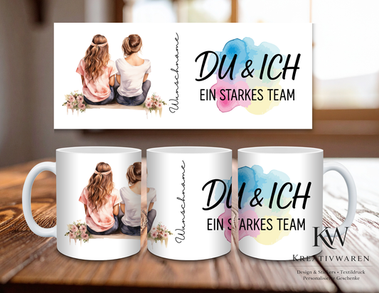 💖 Personalisierte Tasse „Du & Ich – Ein starkes Team“ mit Wunschname | Geschenk für Freundin & Schwester ☕✨