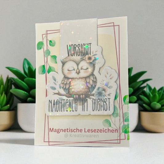 Magnetische Lesezeichen "Vorsicht! Nachteule im Dienst"
