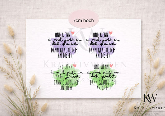 Rub Ons „Dann glaube ich an dich“ – 7 cm, Rub-On, randlos