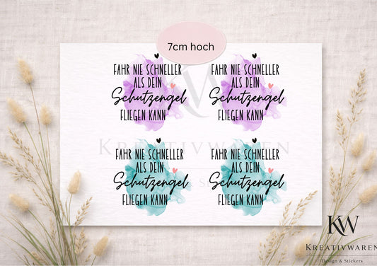 Rub Ons „Fahr nie schneller als dein Schutzengel fliegen kann“ – 7 cm, Rub-On, randlos